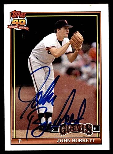 1991 Topps # 447 Джон Burkett Сан Франциско Джайентс (Бейзболна картичка) Автограф Джайентс